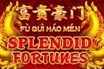 Fu Gui Hao Men Splendid Fortune